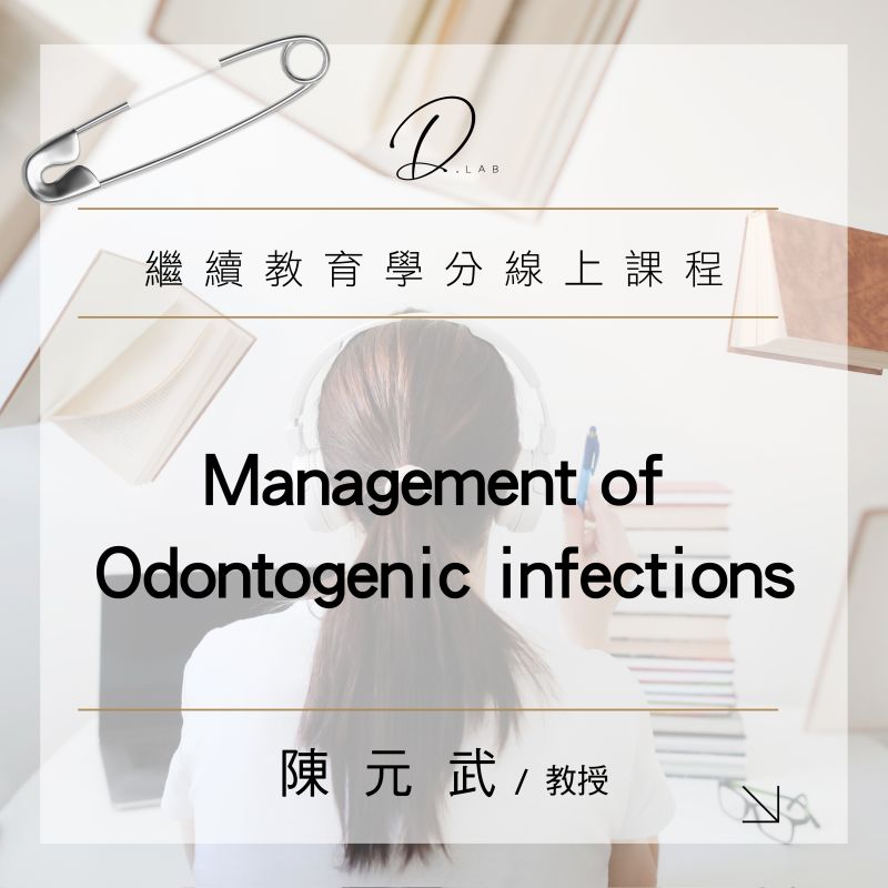 Management of Odontogenic infections
