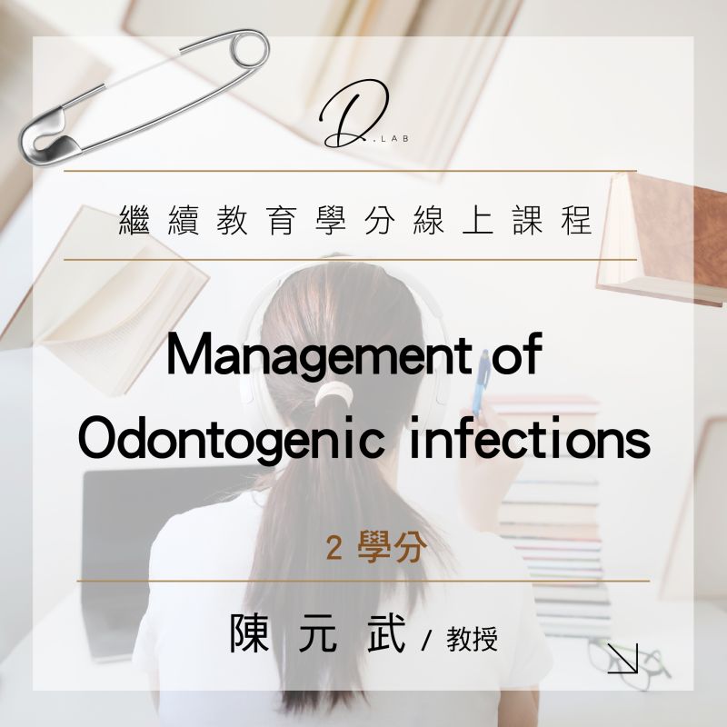 Management of Odontogenic infections